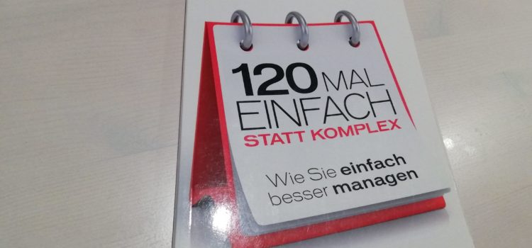 Buchkritik: 120mal einfach statt komplex Buchkritik: 120mal einfach statt komplex